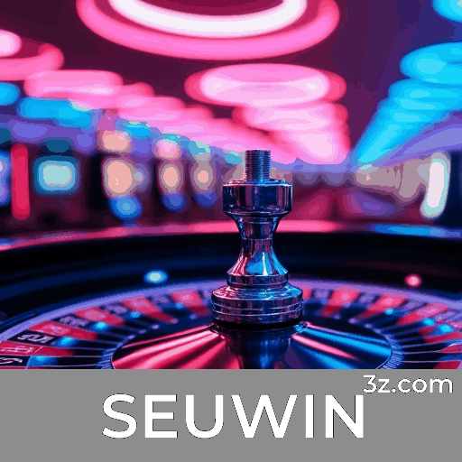 SEUWIN Social Casino: Interação Emocionante ao Vivo